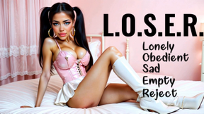 L.O.S.E.R.