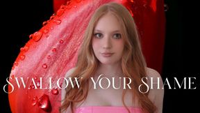Swallow Your Shame