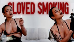 GLOVED SMOKING