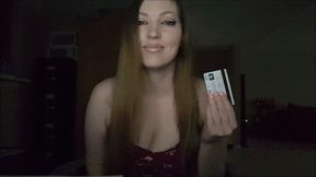 I have your bank card and I also have no mercy