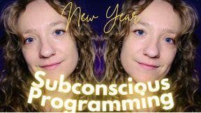 New Year Subconscious Programming