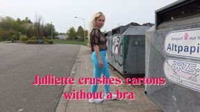 Julliette crushes cartons without a bra - Julliette zerkleinert Kartons ohne BH