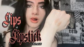 Lips & Lipstick Tease