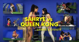 Sahrye vs Queen Kong