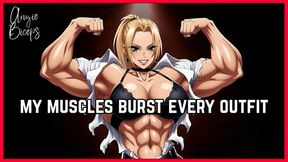 My Muscles Burst Every Outfit