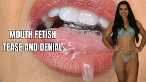 Mouth fetish tease and denial - OnlyVanessa