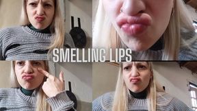Smelling my lips