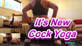 It's NEW Cock Yoga