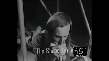 Fraternity - The Shape I&#039_m in