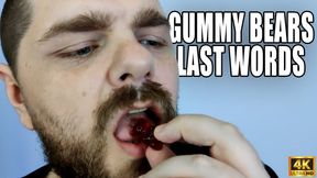 KingMarti: Gummy Bears Last Words - 4K UHD 2160p