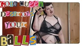 Goth Queen Destroys Your Balls