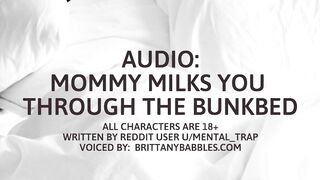 Audio: Mommy Milks You Through The Bunkbed