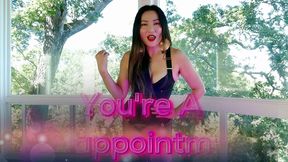You're A Disappointment - Mz. Kim