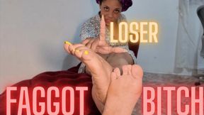 Loser Faggot Bitch
