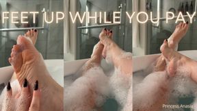 Feet Up While you Pay