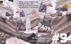 #94 Part1 Cock Waxing