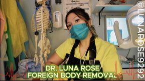 DR. LUNA ROSE FOREIGN BODY REMOVAL POV🧤🍑🩺