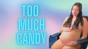 Too Much Candy