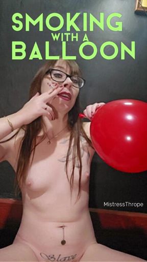 Balloons and Smoking