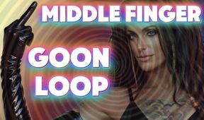 MIDDLE FINGER GOON LOOP– Edge Until You’re Dumber for Mistress Raven