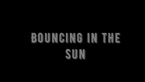 Bouncing in the Sun