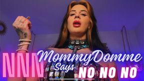 No Nut November MommyDomme Says NO