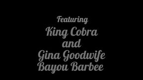 sharing king cobra 4: gina goodwife and swamp barbee