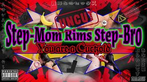 step-mom rims step-bro you are a cuck