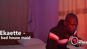 ekaette the bad house maid fucked her boss when her madam is not around