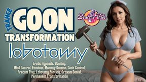 Taboo Mommy-Domme Goon Transformation Lobotomy
