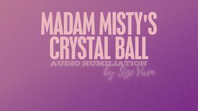 Madam Misty's Crystal Ball