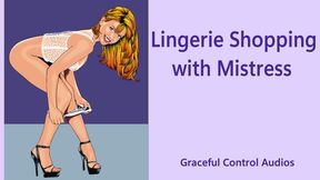 Shopping for Lingerie With Mistress - Feminization - Graceful Control Audios