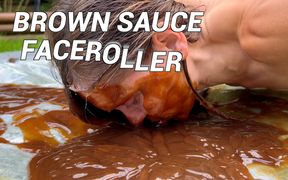 Brown Sauce Face Roller