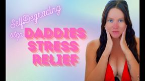 Stepdaddies Stress Relief