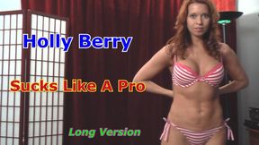 Holly Berry Sucks Cock Like A Pro POV Long Version SD