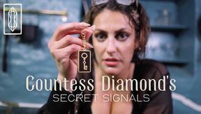 Countess Diamond's Secret Signals