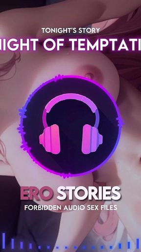 Ero Stories: a Night of Temptation (audio, Asmr, Whisper, Seductive, Healing, Sensual)