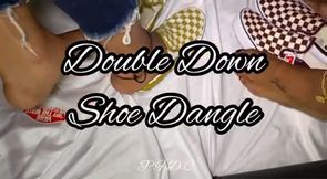 Shoe Dangle Double Down on LoyalFans