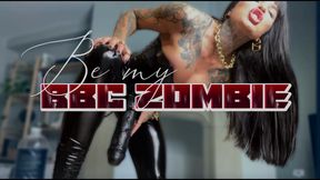 Be My BBC Zombie