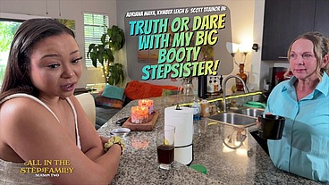 Truth Or Dare With My Big Booty Stepsister Adriana Maya - AITSFS2E15