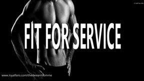 FIT FOR SERVICE
