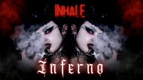 Inhale Inferno
