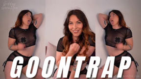 GOONTRAP