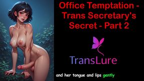 Office Temptation - Trans Secretary's Secret Part - 2: English Audio Sex Story