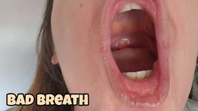 Bad Breath Fetish Close Up Open Mouth Sounds and Throat Noises with Real Morning Mouth Play