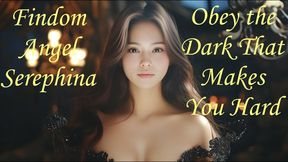 Obey the Dark That Makes You Hard