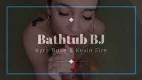 Bathtub BJ