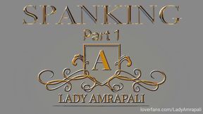 SPANKING Part 1 Total lenghts 7:43 minutes Bdsm Slave Whip Punishment LADYAMRAPALI  Herrin Mistress Domina Femdom
