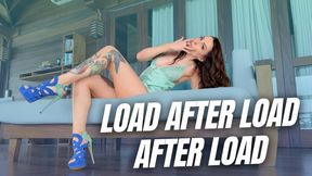 Load After Load After Load