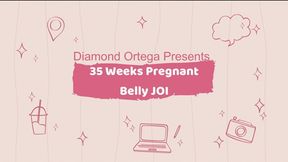 35 Weeks Pregnant Belly JOI